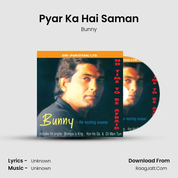 Pyar Ka Hai Saman Song mp3 | Bunny