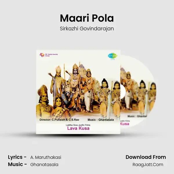 Maari Pola Song mp3 | Sirkazhi Govindarajan