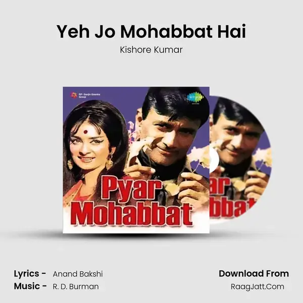 Yeh Jo Mohabbat Hai Song mp3 | Kishore Kumar