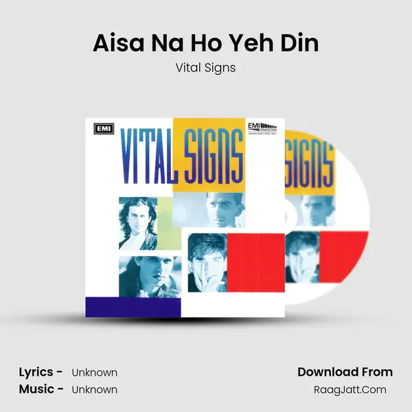 Aisa Na Ho Yeh Din Song mp3 | Vital Signs