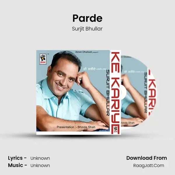 Parde Song mp3 | Surjit Bhullar