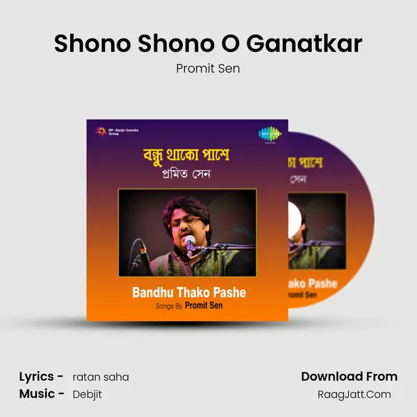 Shono Shono O Ganatkar Song mp3 | Promit Sen