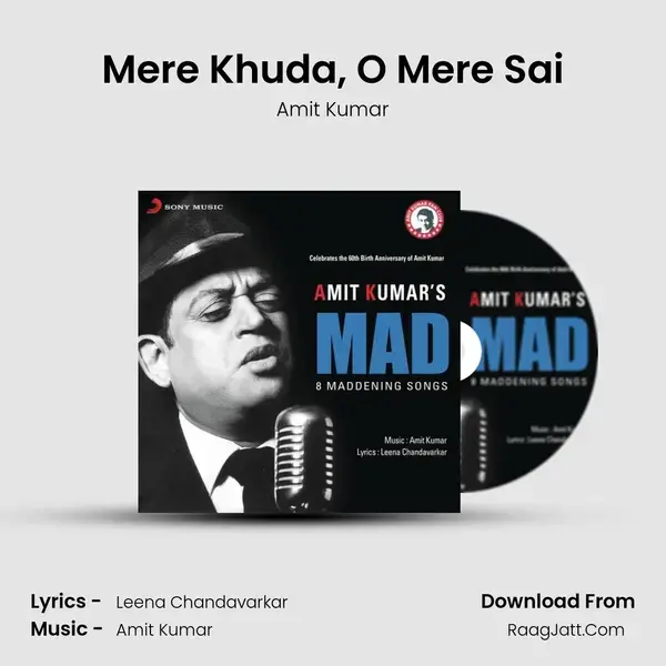 Mere Khuda, O Mere Sai Song mp3 | Amit Kumar