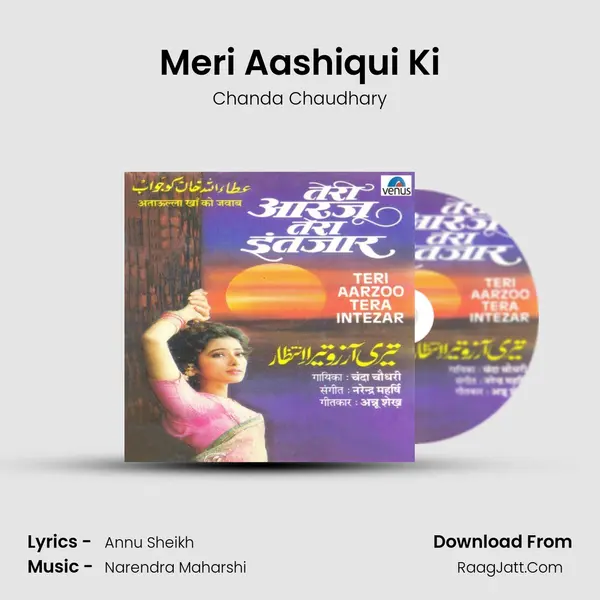 Meri Aashiqui Ki Song mp3 | Chanda Chaudhary