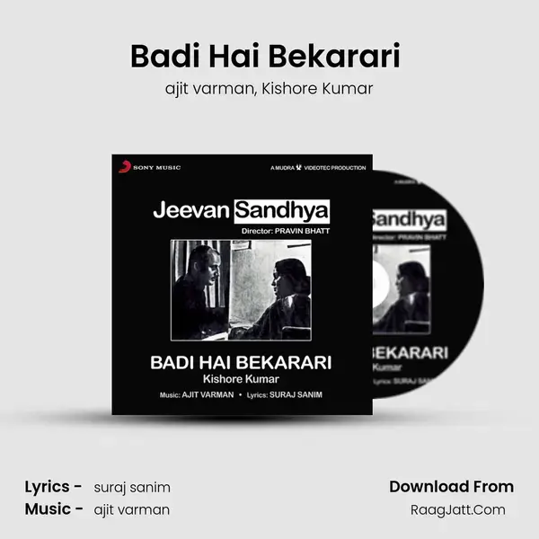 Badi Hai Bekarari (From 