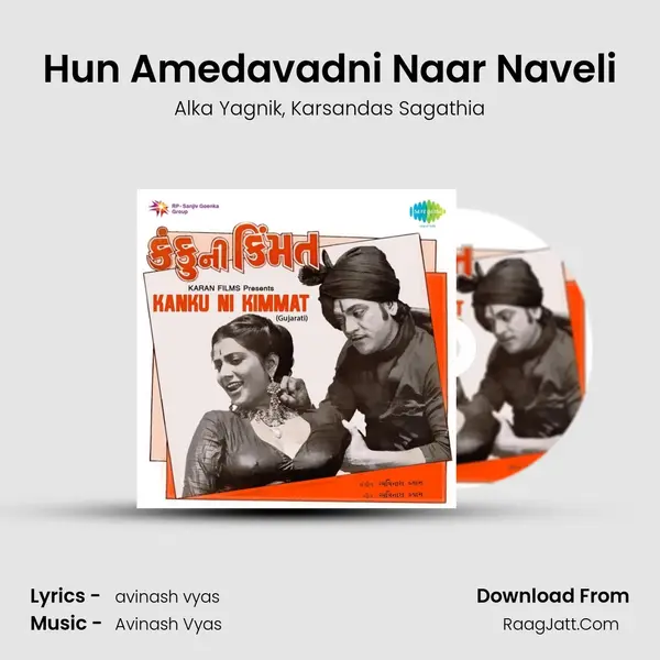 Hun Amedavadni Naar Naveli mp3 song