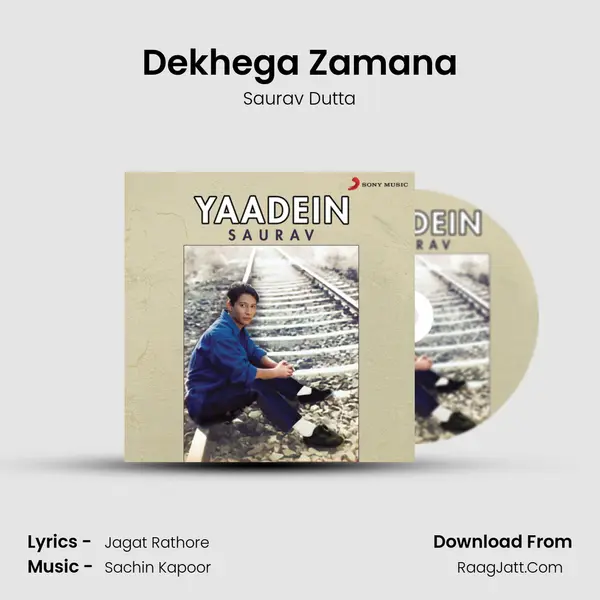 Dekhega Zamana mp3 song