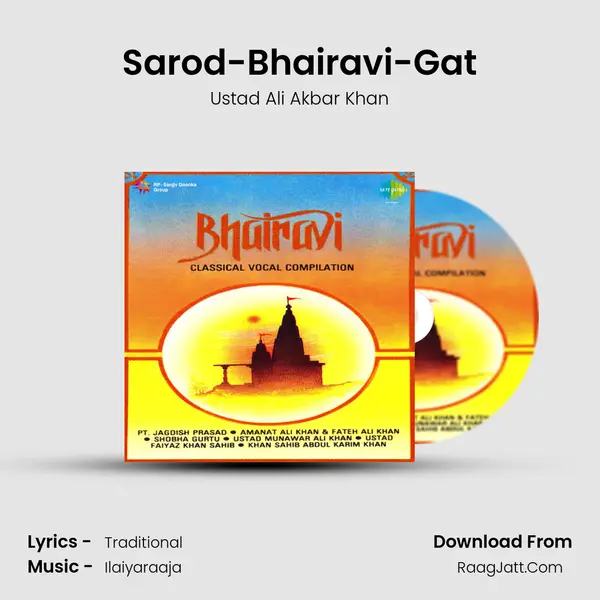 Sarod-Bhairavi-Gat Song mp3 | Ustad Ali Akbar Khan