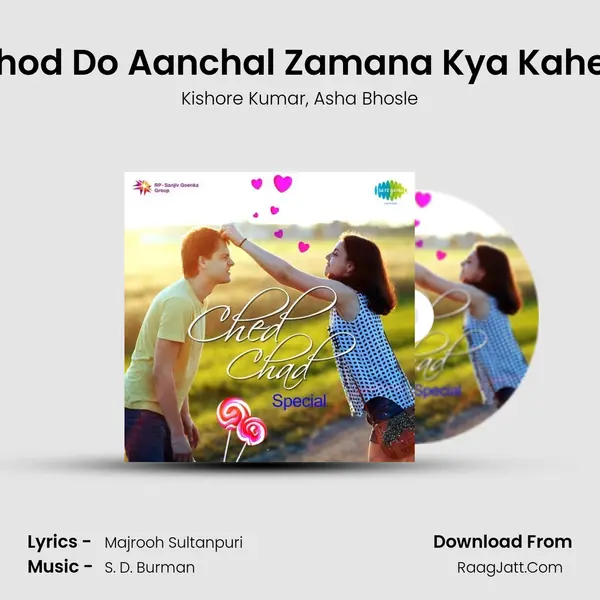 Chhod Do Aanchal Zamana Kya Kahega Song mp3 | Kishore Kumar