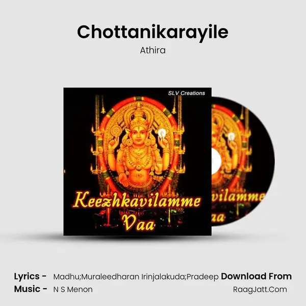 Chottanikarayile Song mp3 | Athira