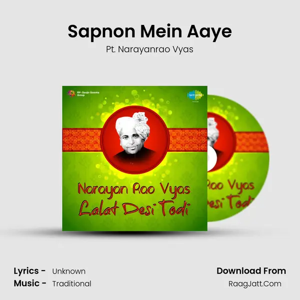 Sapnon Mein Aaye Song mp3 | Pt. Narayanrao Vyas