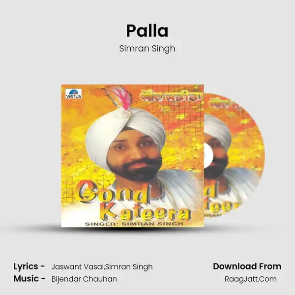 Palla Song mp3 | Simran Singh