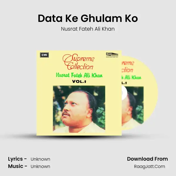 Data Ke Ghulam Ko Song mp3 | Nusrat Fateh Ali Khan