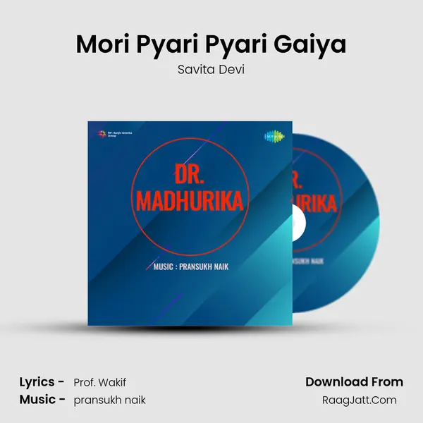 Mori Pyari Pyari Gaiya mp3 song