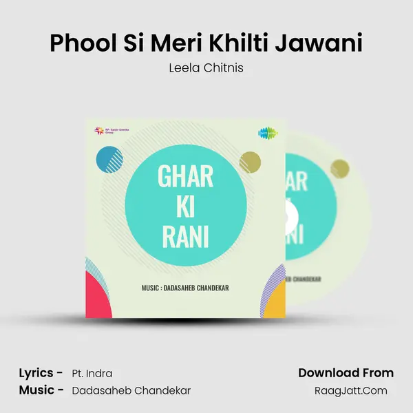 Phool Si Meri Khilti Jawani Song mp3 | Leela Chitnis