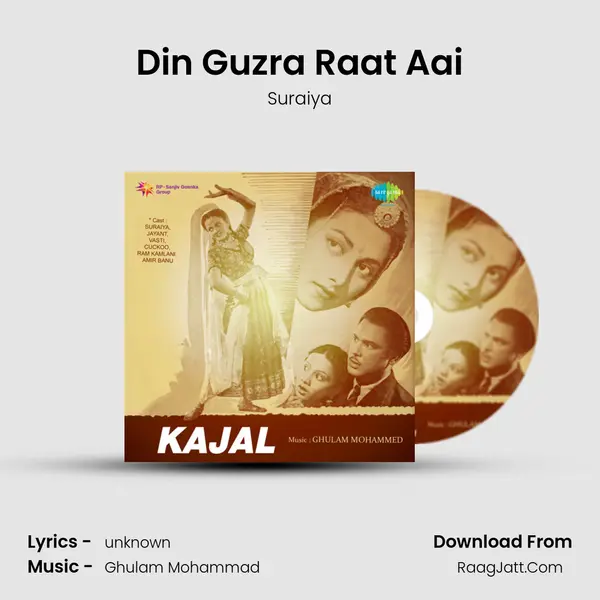 Din Guzra Raat Aai Song mp3 | Suraiya