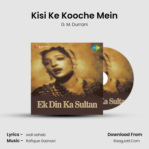 Kisi Ke Kooche Mein mp3 song